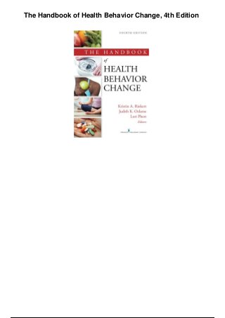 The Handbook of Health Behavior Change, 4th Edition
 