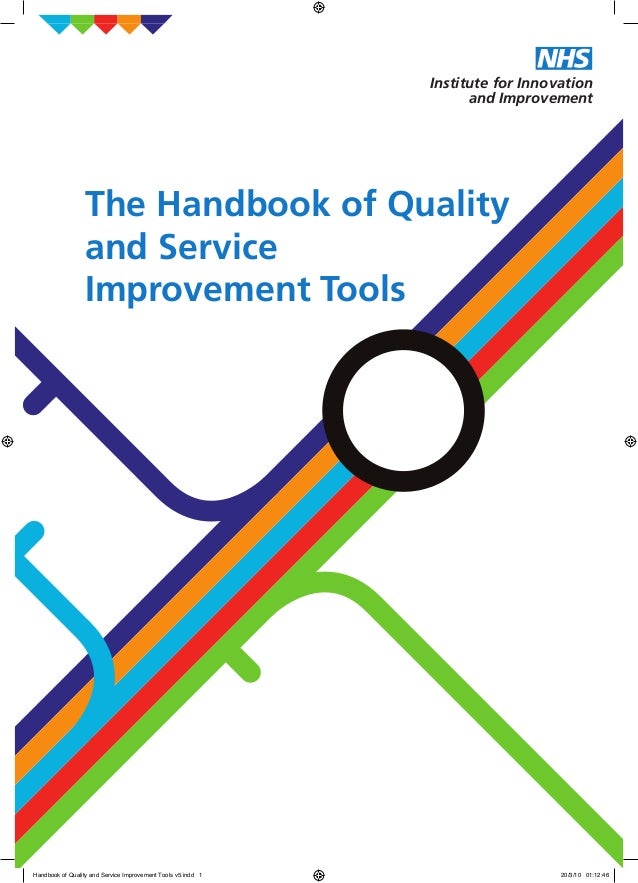 The handbook of quality and service improvement tools 2010