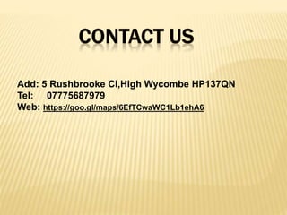 Add: 5 Rushbrooke Cl,High Wycombe HP137QN
Tel: 07775687979
Web: https://goo.gl/maps/6EfTCwaWC1Lb1ehA6
 