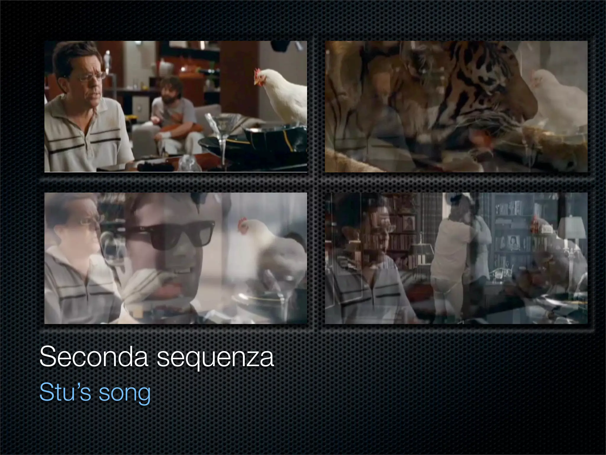 Seconda sequenza
Stu’s song
 