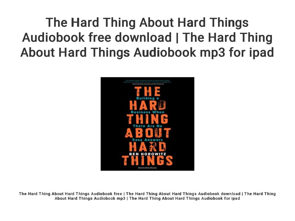 the hard thing about hard the hard thing about hard