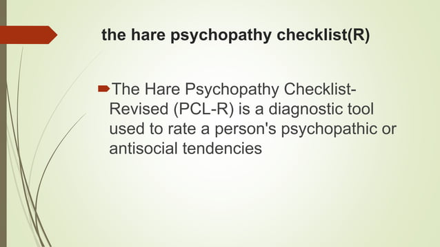 The hare psychopathy checklist