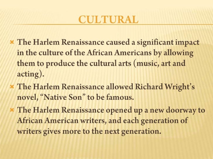 The Effects Of Harlem Renaissance On The