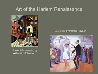 Art of the Harlem Renaissance Street Life, Harlem , by William H. Johnson Jeunesse  by Palmer Hayden  