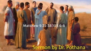 Sermon by Dr. Pothana
 