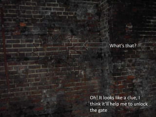 3x4+2x3+2x2-x-6
__________________
                              What’s that?
       X-1




                     Oh! It looks like a clue, I
                     think it’ll help me to unlock
                     the gate
 