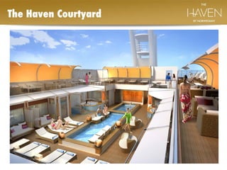 The Haven Courtyard  