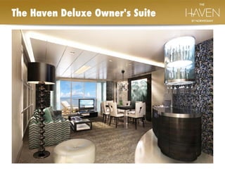 The Haven Deluxe Owner's Suite  