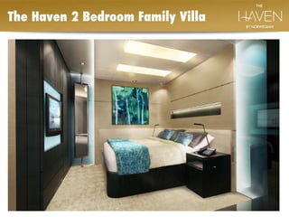The Haven 2 Bedroom Family Villa  