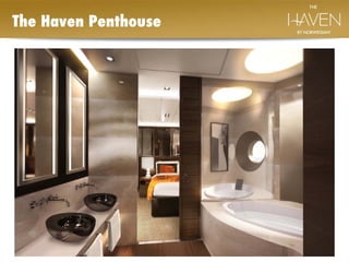 The Haven Penthouse  