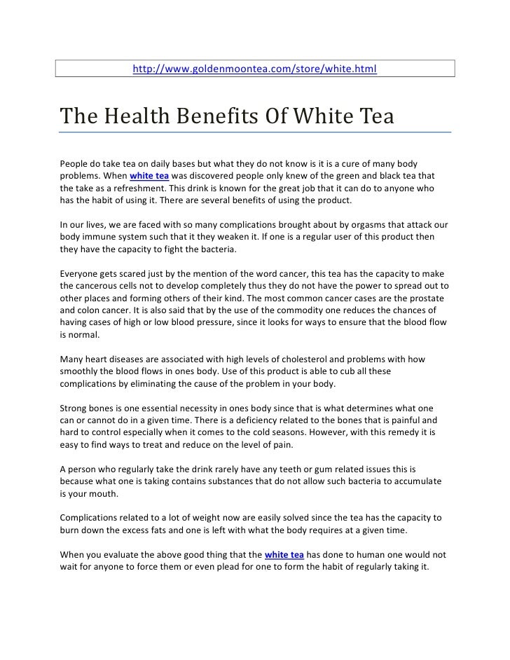 The health benefits of white tea