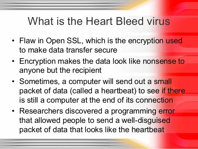 the heart bleed virus heartbleed virus