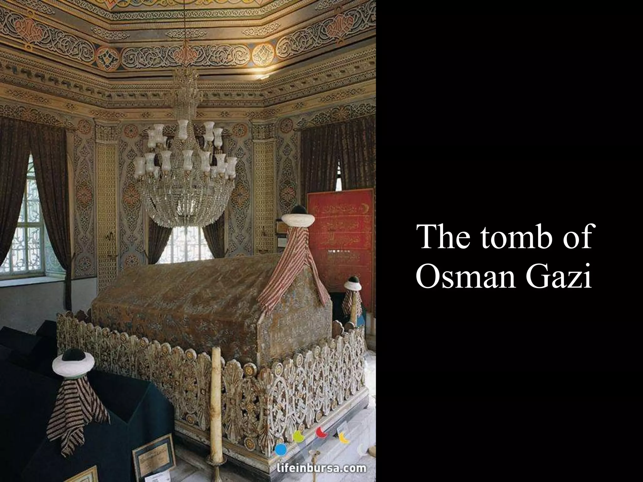The tomb of Osman Gazi 