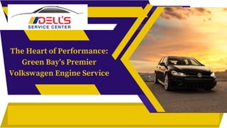 The Heart of Performance:
Green Bay's Premier
Volkswagen Engine Service
 
