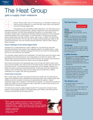 SUCCESS WITH
  LOGILITY                                                                                            L O G I L I T Y V O YA G E R S O L U T I O N S
a c as e s tu d y




    The Heat Group
     gets a supply chain makeover


                    Women “Down Under” rely on The Heat Group, an Australian cosmetics and             The Heat Group
                    beauty products distributor, to ensure they stay “easy, breezy, and beautiful,”
                    just as the Covergirl tagline says.

                     Recognized as one of Australia’s hottest distributors, The Heat Group has an      Facts
     established track record of growing brands. Selling to department stores and pharmacies           Industry: Cosmetics distributor
     throughout Australia, The Heat Group established its position as a major player in the            Headquarters: Mount Waverley, Victoria,
     cosmetics market in 2001 by gaining the Australian distribution rights for Procter & Gamble       Australia
     owned brands Max Factor and Covergirl. In just three years, The Heat Group doubled                Profile: The Heat Group is an Australian
     sales of these brands, and they continue to grow, year on year. In 2005, The Heat Group           cosmetics and beauty products distributor
     purchased the brand Ulta 3, the next year the company received distribution rights for the        with Australian distribution rights for well-
     Chanel brand Bourjois, and most recently obtained distribution rights for Elite’s range of        known Procter & Gamble owned brands,
     beauty products.                                                                                  Max Factor and Covergirl.
     Unique challenges on the world’s biggest island                                                   Challenge
                                                                                                       The Heat Group wanted to increase supply
     Operating from a single distribution center in Melbourne, The Heat Group, like other
                                                                                                       chain visibility across the company, simplify
     Australian businesses, faces supply chain challenges related to its isolated nature. Leads
                                                                                                       the process, and increase collaboration with
     times tend to be longer in Australia, averaging from three to six months for finished goods,
                                                                                                       its business partners.
     and four to nine months for raw materials.

     The cosmetics industry adds its own complexities. The Heat Group owns the inventory after
                                                                                                       Logility Solution
     purchasing it from the brand owner, and is responsible for moving it to market. With              =   The Heat Group deployed Logility Voyager
     approximately 400 product SKUs for each of the five brands, the company must double the               Solutions™ and increased forecast
                                                                                                           accuracy by 9 percentage points, boosted
     number when planning to account for “tester” items and special displays.
                                                                                                           fill rate by 5.8 percentage points, and
     New product introductions and seasonality also come into play with distinct winter colors             significantly improved internal and external
     versus summer shades. And, close to 40% of The Heat Group’s monthly sales are driven by               collaboration.
     promotional activity. Promotional packs including items such as displays, samples, and            =   The Heat Group worked with Logility’s
     testers are sent to customers during these periods. All the pack parts have separate part             Australian distributor, Demand
     numbers, and The Heat Group does not carry safety stock for these items, creating                     Management Systems Pty Ltd., to design
     challenges from a supply chain planning perspective.                                                  unique performance reporting views that
                                                                                                           distribute management information to key
     A clear vision of success                                                                             stakeholders within the organization,
     With a small supply chain team and growth five times the market rate, The Heat Group’s                increasing visibility and improving
                                                                                                           management decision making.
     supply chain objectives were to streamline the planning process, and increase supply chain
     visibility across the company’s functional and organizational boundaries. Izabela
     Laskowski, supply chain manager for The Heat Group explains, “Our goal was empower the            The Bottom Line
     supply chain team not only to manage the day-to-day data, but also to have access to the          =   Increased forecast accuracy by 9
     overall picture for strategic planning.”                                                              percentage points
                                                                                                       =   Boosted fill rate by 5.8 percentage points
     The Heat Group turned to Logility Voyager Solutions™ to support the company’s rapid
     growth, and accomplish the goal of increased supply chain visibility internally across the        =   Raised service levels while maintaining
     company and externally with business partners.                                                        target inventory levels
                                                                                                       =   Improved internal collaboration across the
                                                                                                           company and external collaboration with
                                                                                                           business partners




     “With Logility Voyager Solutions in order to make fact-
     ‘demystify’ the planning process
                                      we have been able to

       based decisions. Logility has given us the tools to increase
       visibility in a timely manner with a small team and little effort.
       Izabela Laskowski
                                                                         ”
      Supply Chain Manager
      The Heat Group
 