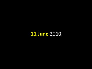 11 June 2010