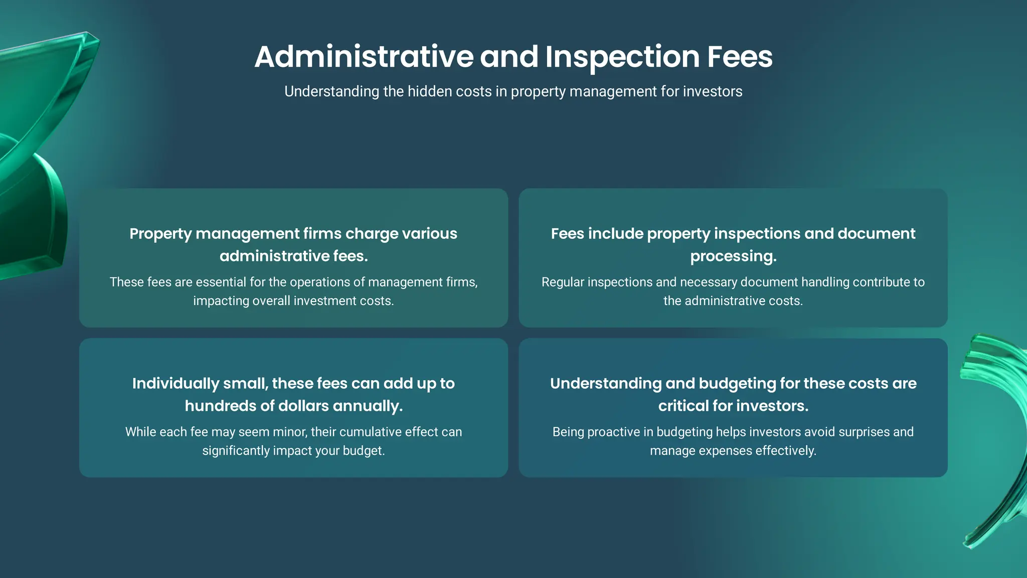 Property management firms charge various
administrative fees.
These fees are essential for the operations of management firms,
impacting overall investment costs.
Fees include property inspections and document
processing.
Regular inspections and necessary document handling contribute to
the administrative costs.
Individually small, these fees can add up to
hundreds of dollars annually.
While each fee may seem minor, their cumulative effect can
significantly impact your budget.
Understanding and budgeting for these costs are
critical for investors.
Being proactive in budgeting helps investors avoid surprises and
manage expenses effectively.
Administrative and Inspection Fees
Understanding the hidden costs in property management for investors
 