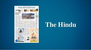 The Hindu
 