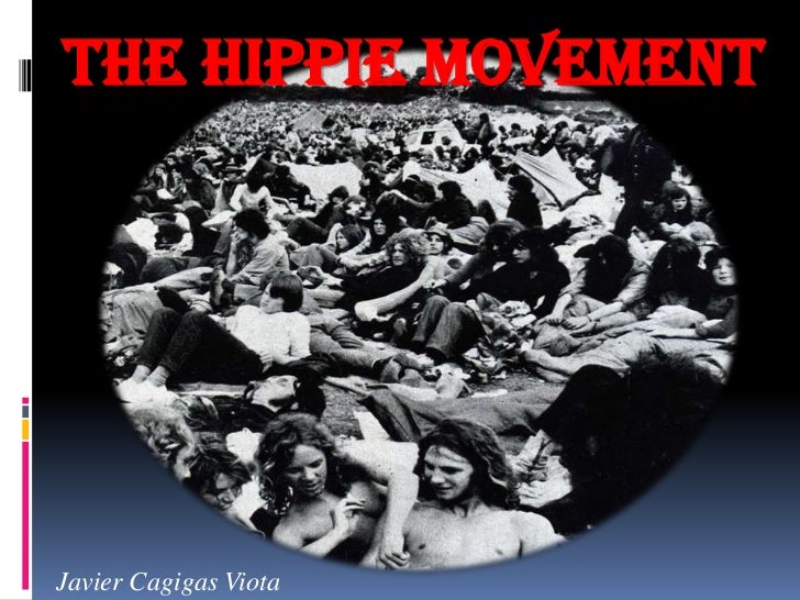 The hippie movement