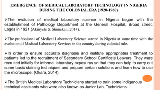 The history and development of medical laboratory science profession in ...