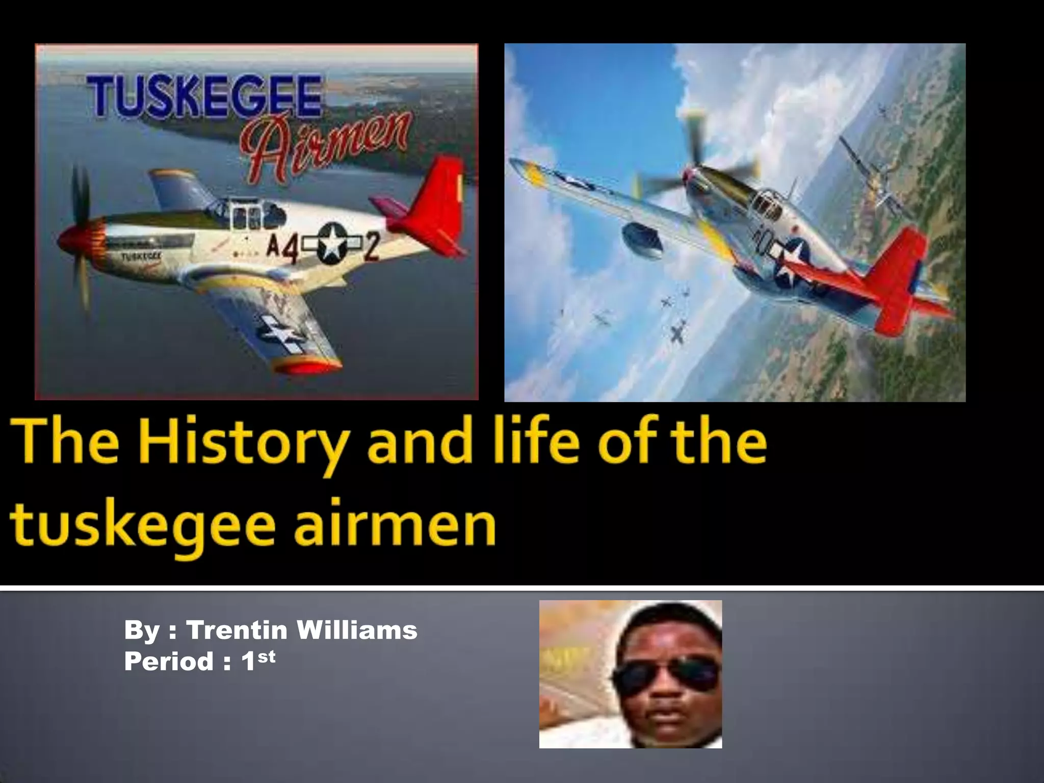 Tuskegee Airmen Documentary History Channel – TOMP