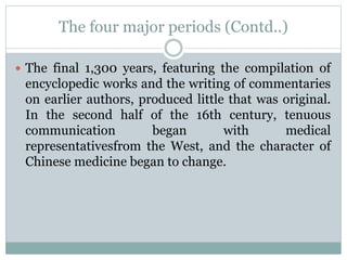 The history & development of traditional chinese medicine | PPTX