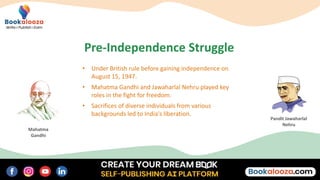 role of mahatma gandhi in independence day