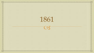 
1861
 