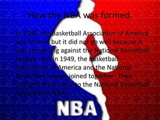 The  History Of  Basketball