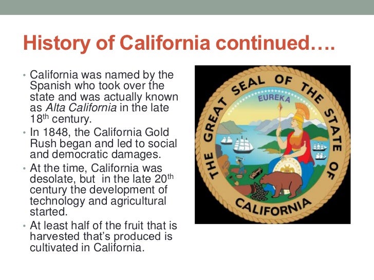 The history of california