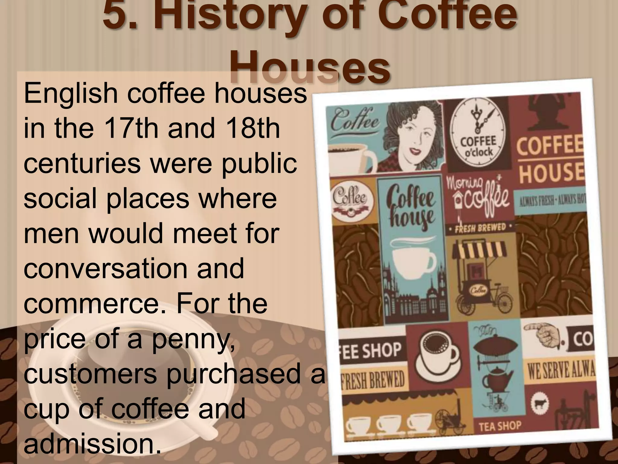 The History of Coffee | PPTX