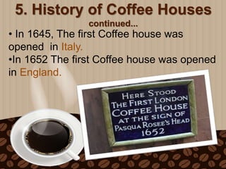 The History of Coffee | PPTX