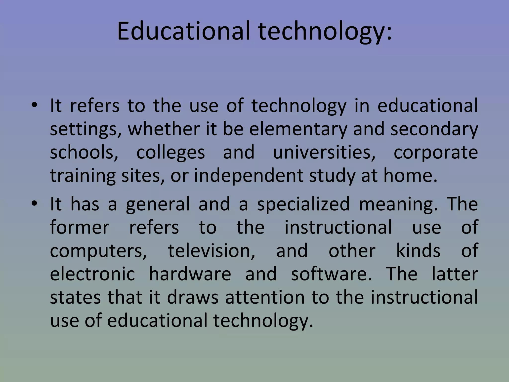 The history of educational techonology laura rolando and marina marquez ...