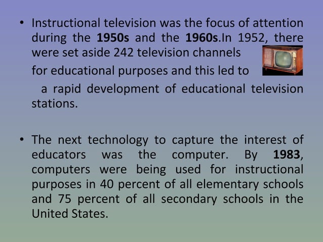 The history of educational techonology laura rolando and marina marquez ...