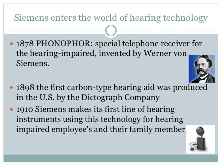 The history of hearing aids