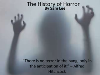 The history of horror | PPT