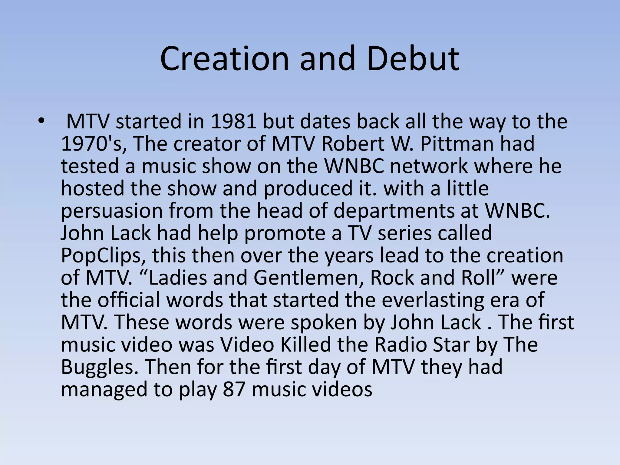 The History of MTV