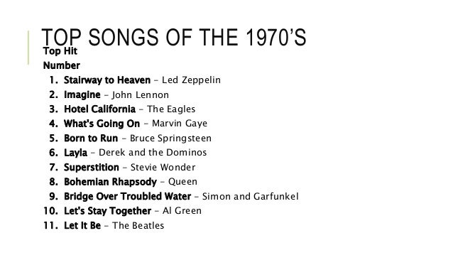 What are some top songs from the 1970s?