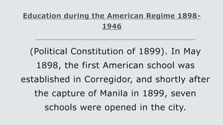 The History of Philippine Education System Lecture No. 4.pptx