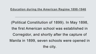 The History of Philippine Education System Lecture No. 4.pptx