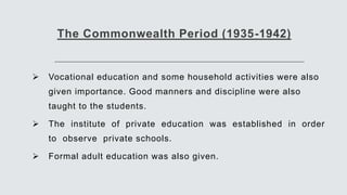The History of Philippine Education System Lecture No. 4.pptx