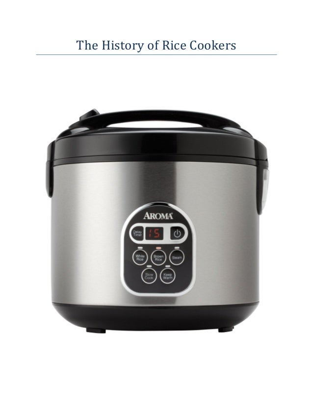 The history of rice cookers