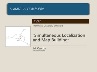 The history of SLAM (Simultaneous Localization And Mapping) | PDF