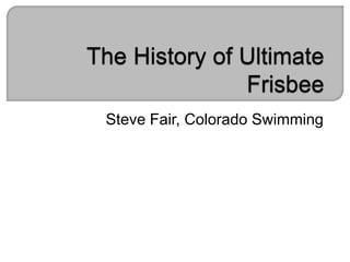 Steve Fair, Colorado Swimming
 