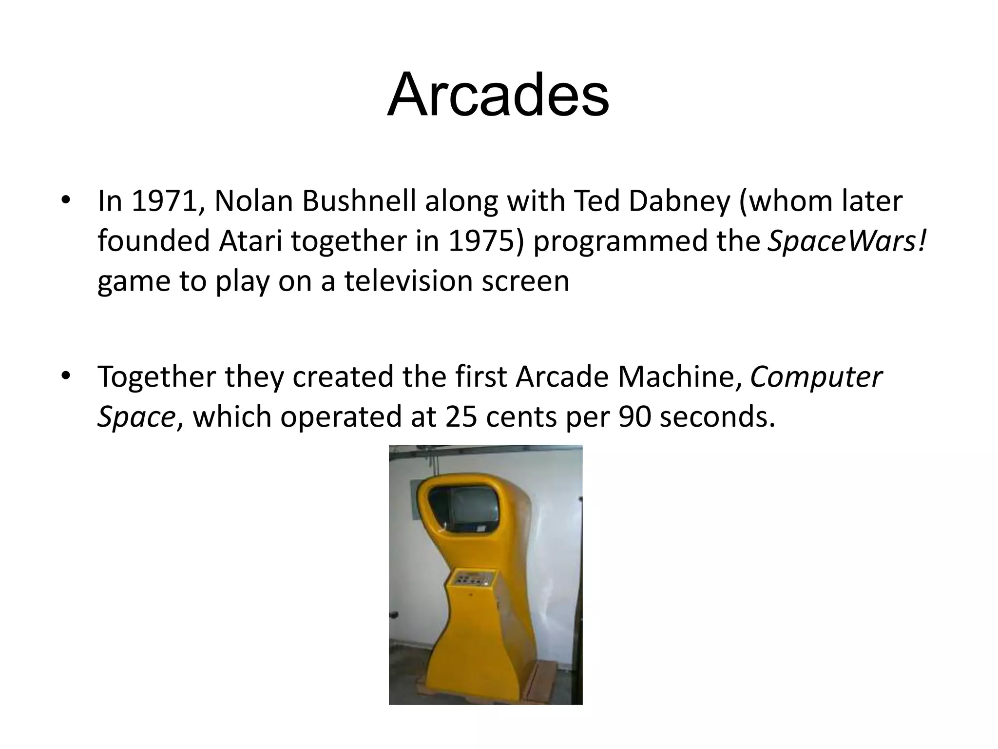 The history of videogames | PPTX