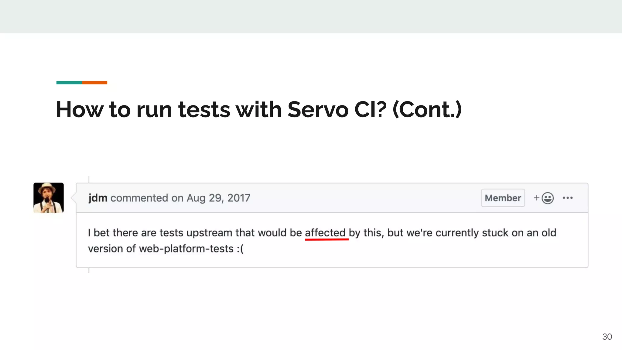 How to run tests with Servo CI? (Cont.)
30
 