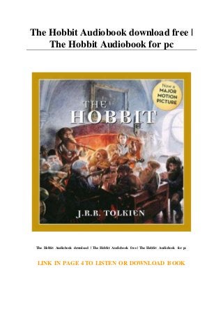 The Hobbit Audiobook download free |
The Hobbit Audiobook for pc
The Hobbit Audiobook download | The Hobbit Audiobook free | The Hobbit Audiobook for pc
LINK IN PAGE 4 TO LISTEN OR DOWNLOAD BOOK
 