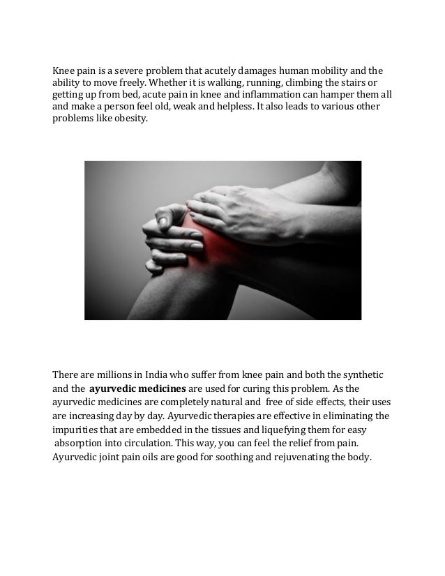 The Holistic Approach of Ayurveda on Knee Pain Treatment