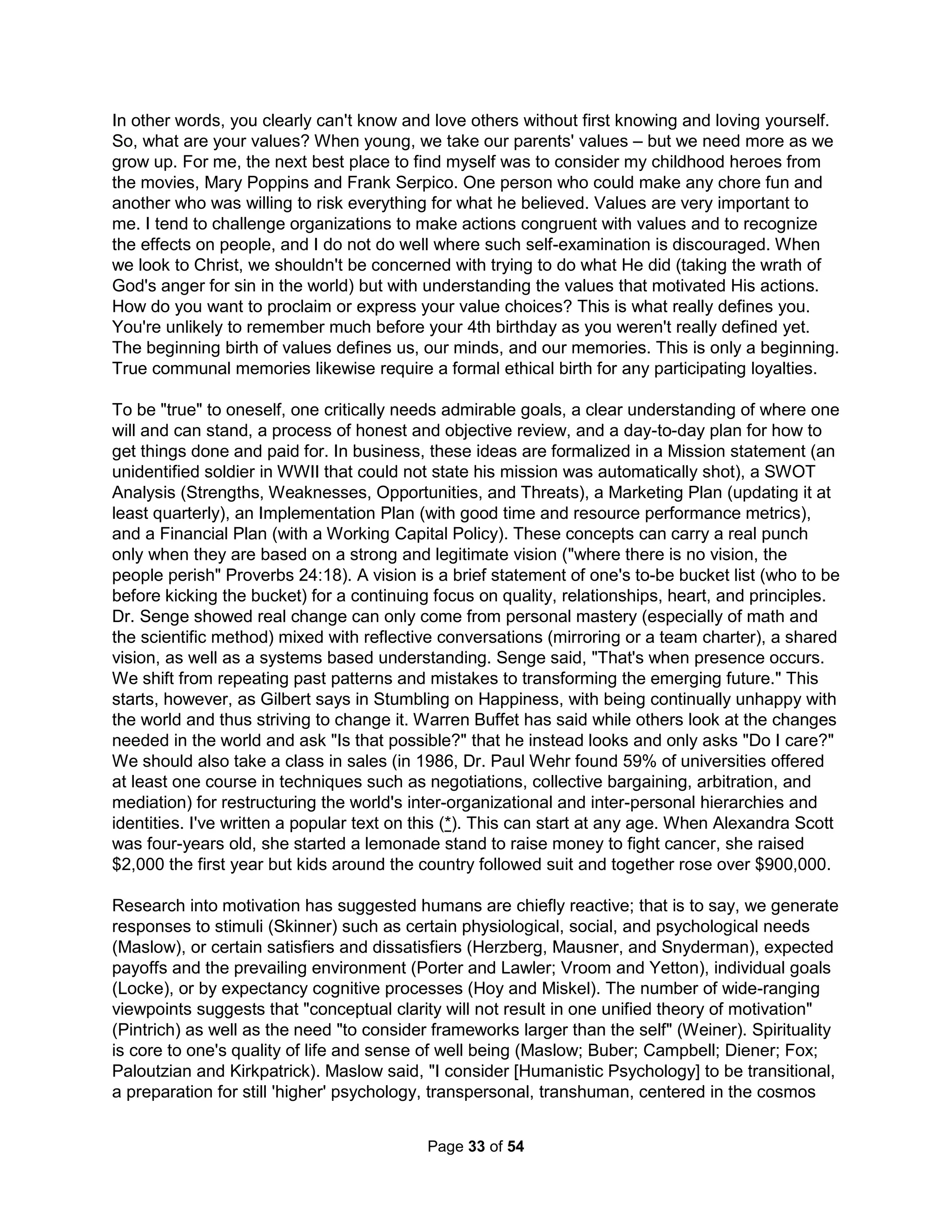 The most attractive careers to those whose only enjoyment is the control of others turns out to 
be counseling (Dr. Golomb, 1995), K-12 teaching, law enforcement, and religious leadership. 
While the FBI had a personality test designed to eliminate such applicants when it was founded 
a century ago, it doesn't do so today. Introduction to psychology texts written in the past decade 
typically describe therapists as inept even predatory loose cannons, juveniles from Neverland 
wanting to sit at the adult table but without having to grow up (and with no empathy for people). 
Drs. Hillman, Ellis, and Burns claim therapists do little more than "patronize, dehumanize, and 
pathologize" clients with cookie cutter psychobabble naturally identifying many false positives to 
isolate the therapist from real work and responsibility. Dr. Schnarch says therapists only leave 
you "convinced you're as screwed up as you feared" reworking real world external problems into 
fictitious internal ones. Even back in 1951 Dr. Durkheim contended the key suicide issues were 
just such prolonged blame and social isolation that caused deep feelings of helplessness, which 
ironically is exactly most people's reaction to statements of suicidal feelings. Dr. Eysenck (1992) 
says the stats show psychotherapy even promotes more cancer and heart disease than health. 
The authors of a May 2010 article in Psychological Medicine entitled, "Cognitive behavioral 
therapy for the major psychiatric disorder: does it really work?" established no trial employing 
both blinding and psychological placebo has ever found CBT to be effective. The problem is that 
CBT focuses on reducing the required training for the therapist, whose role is reduced to but 
training clients in a few "self-help" introspection techniques (long shown to be unreliable and 
providing only subjective gains). All popular therapy models have had the same support issues. 
Modern statistics texts use Neuro-linguistic programming to epitomize pseudoscience. And yet, 
practitioners are allowed to freely make wild claims for its effectiveness. It is claimed in NLP you 
can far more easily build rapport with others by syncing with their preferred use of predicates in 
their speech. Examples are: "I can't put my finger on the problem; let's explore it deeper!" "I hear 
you loud and clear; that sounds like a great idea!" "I can't see what you're saying; show me how 
you did it!" "This plan smells." And yet, studies by over 68 groups show the use of predicates 
provides no such influence and they do not seem to play any significant role in communication. 
Drs. Horwitz and Wakefield opens The Loss of Sadness: How Psychiatry Transformed Normal 
Sorrow into Depressive Disorders by pointing out ours is the "age of abnormal depression," an 
age where natural responses to social circumstances are now seen as but psychiatric disorders 
requiring professional treatment. What was once viewed as a natural reaction to failed hopes 
and aspirations, it now regarded as an illness. By 1997, fully 40% of all psychotherapy patients, 
double the percentage a decade before, had diagnoses of some sort of mood disorder with the 
use Prozac, Paxil, Zoloft, and Effexor tripling from 1988 to 2000 (costs have increased 600%). 
Dr. Lilienfeld wrote in Perspective on Psychological Science (March 2007, pp 53-70) how grief 
counseling and therapy sadly harms clients in "significant numbers" into experiencing worse 
outcomes than if their clients had instead been alone without "help." He emphasized such 
issues with potentially harmful therapies without any empirical support attracts little attention in 
the industry. Dr. Parrish found (2010) that those with doctoral degrees weren't much better than 
social workers with master's degree in doing downright poorly on the Evidence-Base Practice 
Assessment Scale. Alas, it would seem moving through a normal grief process to health and 
resolution is best done without "professional" help. Dr. Neimeyer (2000 and 2006), like Hillman 
(1994), found grief therapy for individuals without normal grief reactions, especially bereaving 
parents and victims of violence, could easily result in normal bereavement turning pathological. 
Dr. Carole Wade tells the harsh truth in Teaching Critical Thinking in Psychology, 2008 (Chp. 2), 
"In the past two decades, an ominous development has taken place; increasingly, psychobabble 
The Holistic Handbook to a Successful Suicide 
29 
 