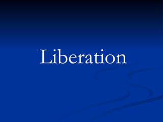 Liberation 